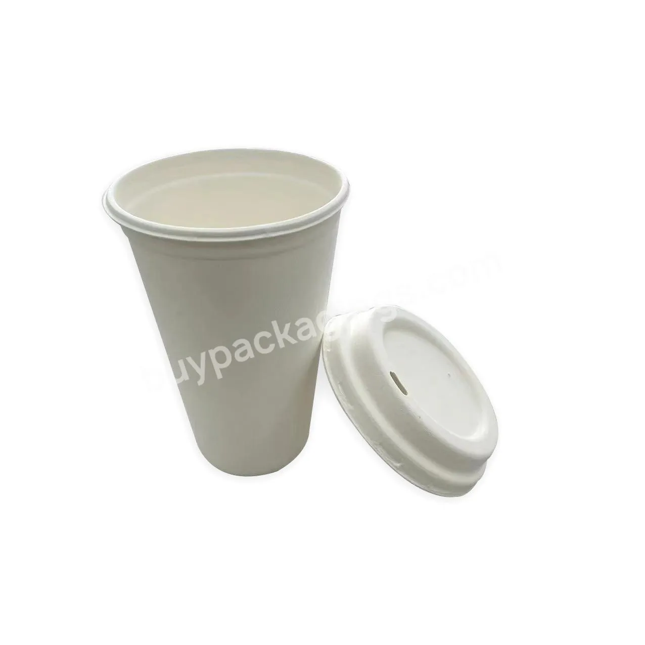 100% Biodegradable Disposable Sugarcane Bagasse Fiber 16oz Coffee Tea Paper Pulp Cup For Hot Drinks - Buy 16oz Paper Pulp Cup,Biodegradable Coffee Cups,Sugarcane Bagasse Cups.