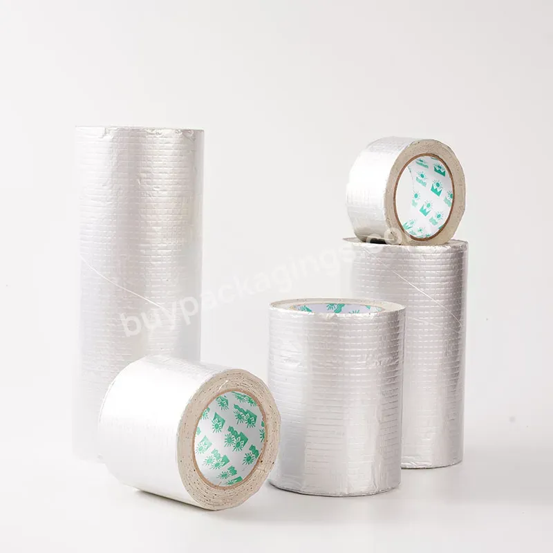 Butyl Seal Strong Self Adhesive Roof Crack Aluminum Foil Waterproof Tape - Buy Fireproof Aluminum Foil Tape,Adhesive Waterproof Mesh Tape,Adhesive Non Stretch Tape.