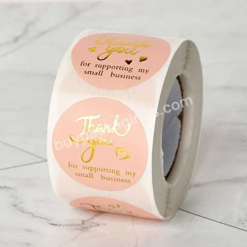 Self Adhesive Thank You Stickers 500pcs Circle Roll Thank You Order Sticker For Supporting My Small Business - Buy Self Adhesive Thank You Stickers,Thank You Stickers 500pcs Circle Roll,Thank You Order Sticker.