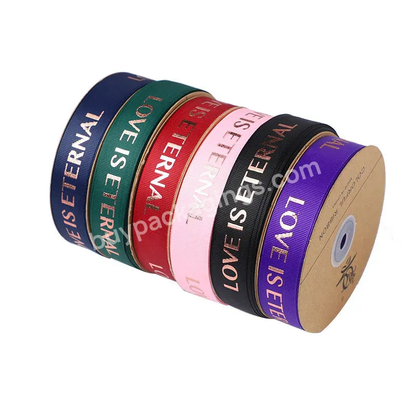 Wholesale 2.5cm*50y Customized Gold Foil Printing Satin Ribbon With Lvoe Is Eternal Printing - Buy Wholesale 2.5cm*50y Customized Gold Foil Printing Satin Ribbon,Satin Ribbon,Lvoe Is Eternal Printing.