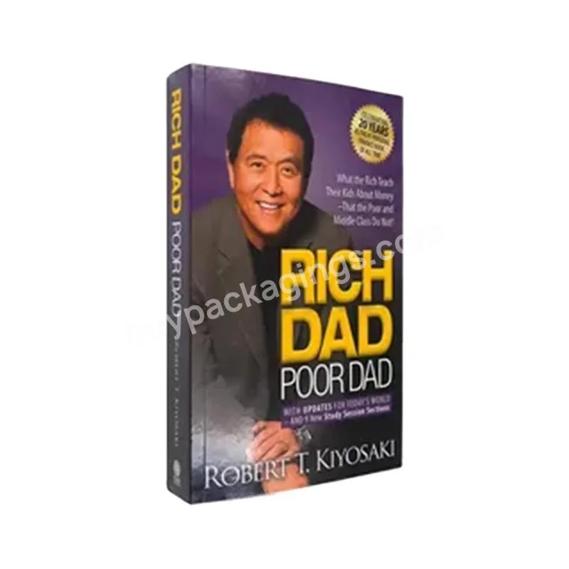 Custom Bestseller Inspirational books Rich Dad Poor Dad  Hardcover Book Printing for adults