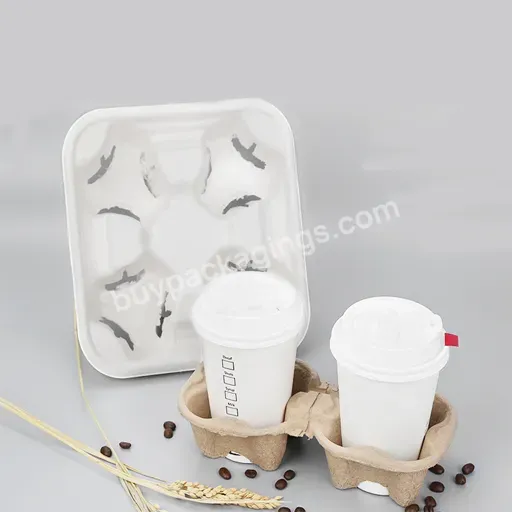 Drink Carrier,Pulp Fiber Disposable Take-out Cup Carriers Holders For Coffee Cup Holder Tray Can Be Customized