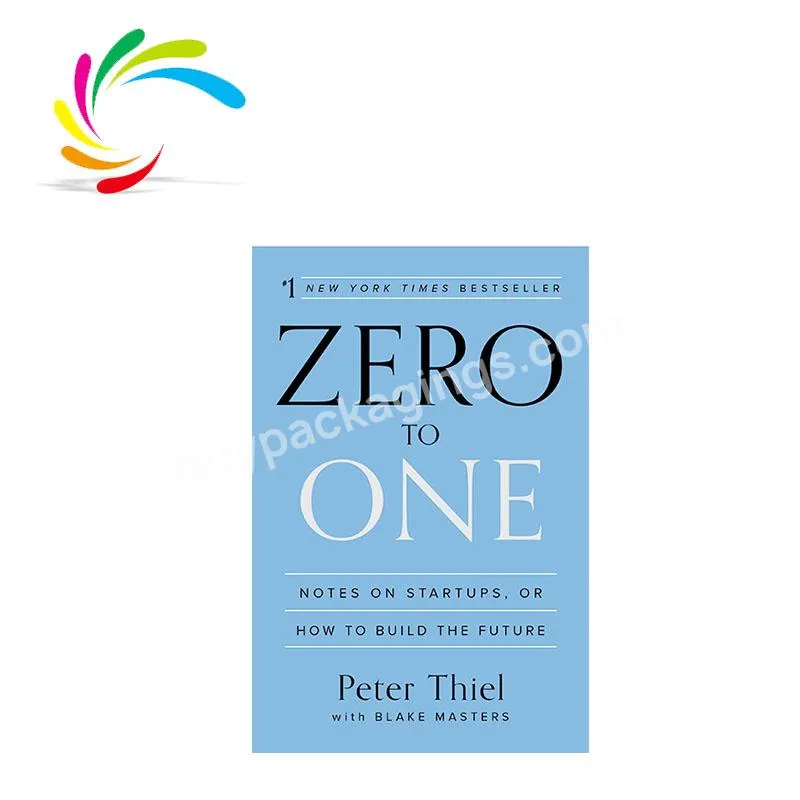 New arrival factory wholesale softcover book printing New York Times Bestseller ZERO TO ONE book in stock