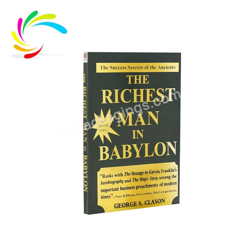 Novel custom latest bestseller gold foil stamping cover book printing services The richest man in Babylon adult books in english