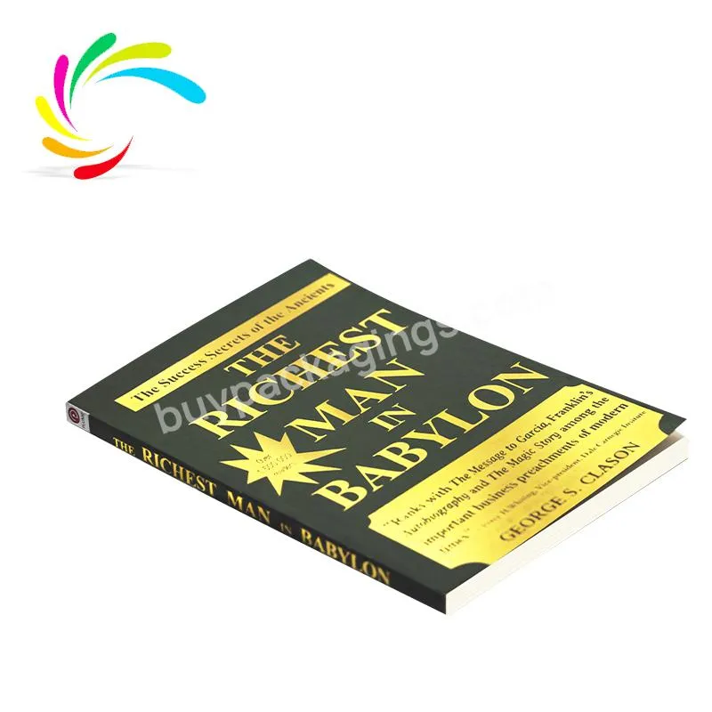 Novel custom latest bestseller gold foil stamping cover book printing services The richest man in Babylon adult books in english