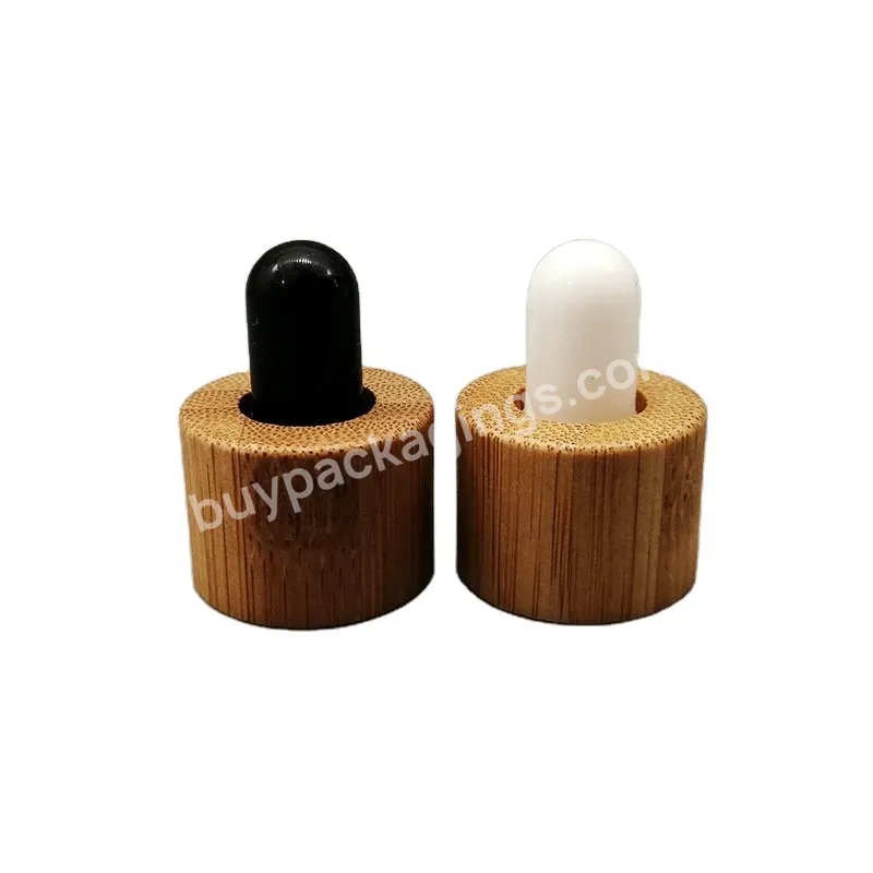 Oem Eco Friendly Bamboo Collar Dropper Cap Din18 Essential Oil Dropper Cap For 18mm Glass Bottle