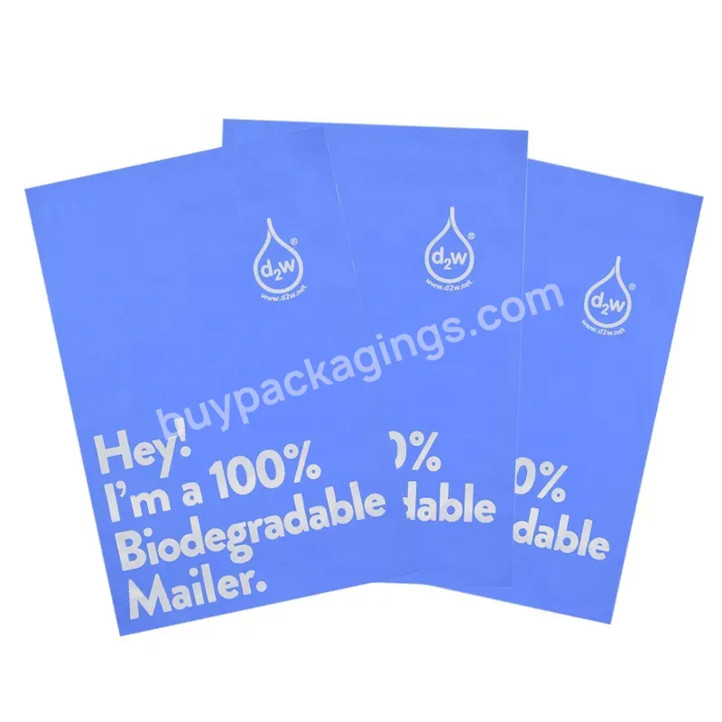 Poly Mailers Custom Logo Printed D2w Biodegradable Shipping Courier Bag For T Shirts Clothing