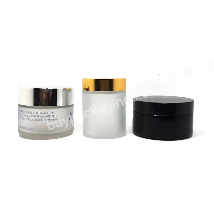 Wholesale 5g 10g 15g 20g 30g 50g 100g Custom Empty Eye Face Cream Jar Skincare Container Packaging Frost Glass Cosmetic Jar - Buy Glass Cosmetics Jar 100ml,High End 20ml 30ml 50ml Wide Mouth Black Skin Care Cream Packaging Glass Jar With Golden Cap F